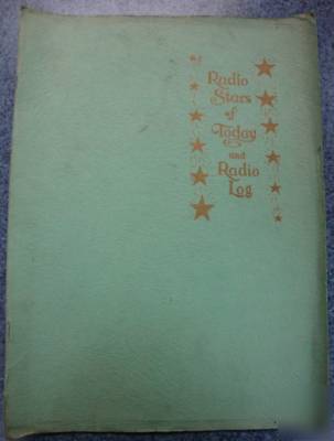 1930's radio stars of today photos national tubes book