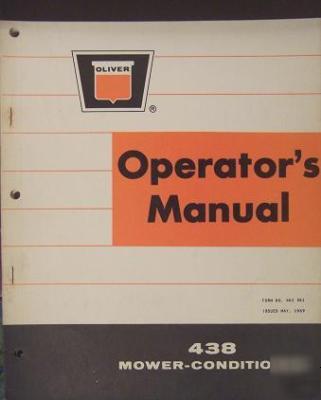 Oliver 438 mower-conditioner operator's manual