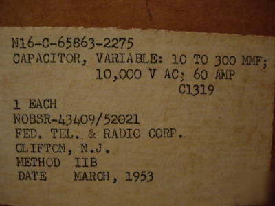 Jennings ucs 10 to 300 mmf; 10KV ac variable capacitor