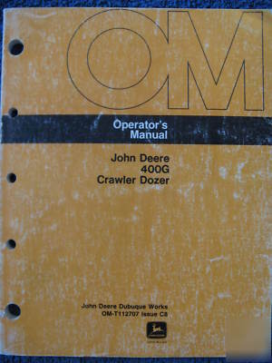 John deere 400G 400 g crawler dozer operator manual